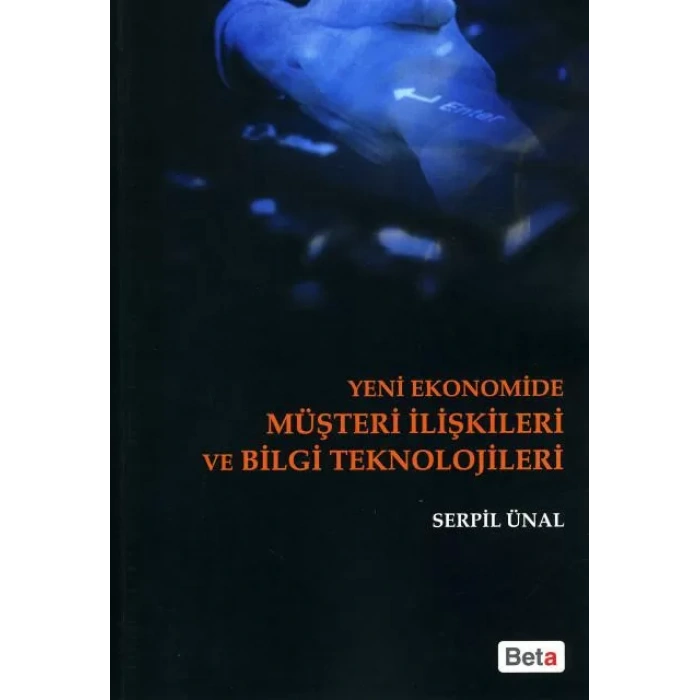 Yeni Ekonomide Müşteri İlişkileri ve Bilgi