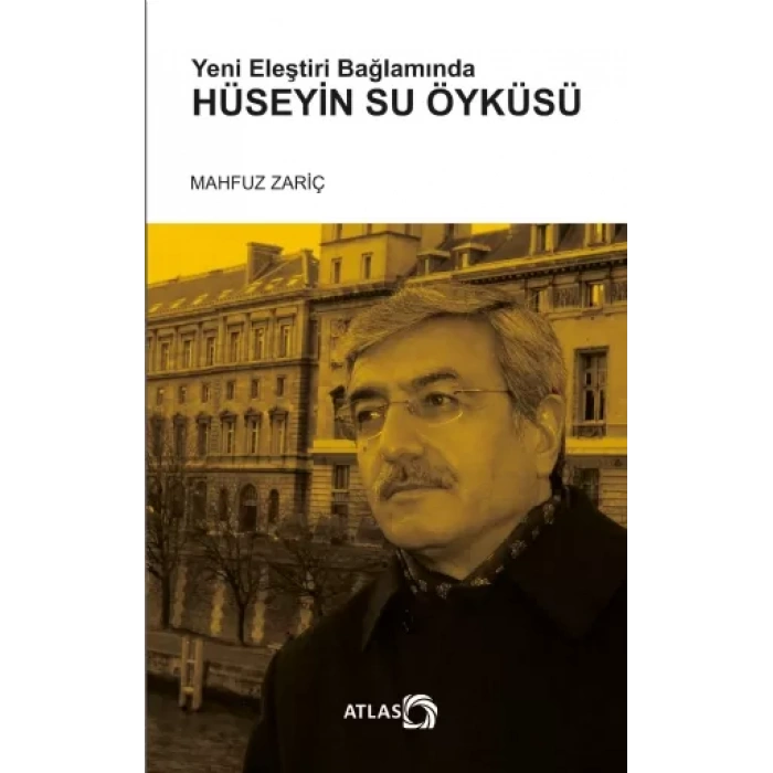 Yeni Eleştiri Bağlamında HÜSEYİN SU ÖYKÜSÜ