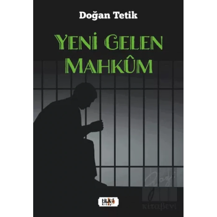 Yeni Gelen Mahkum