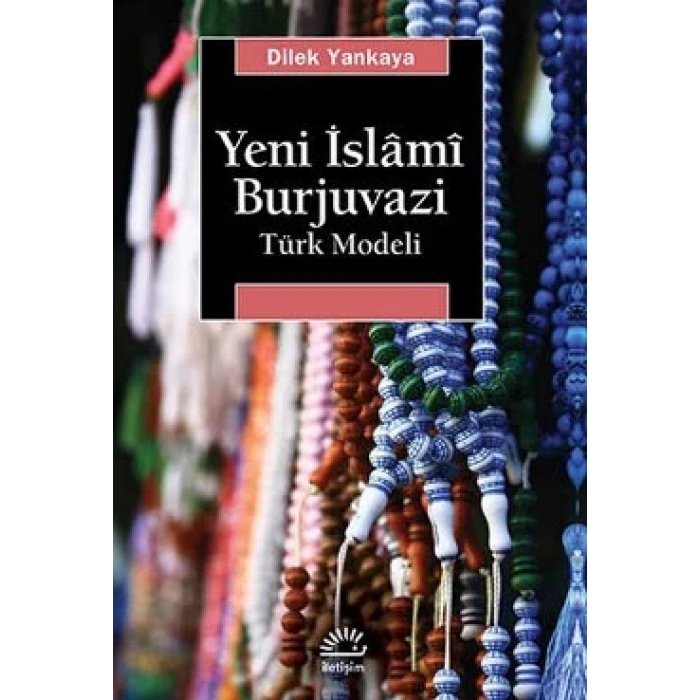 Yeni İslami Burjuvazi Türk Modeli