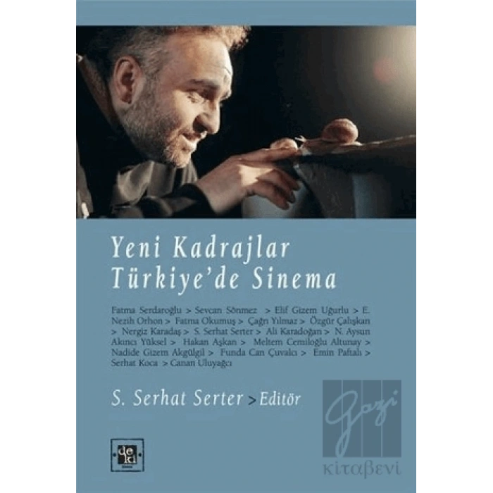 Yeni Kadrajlar Türkiyede Sinema