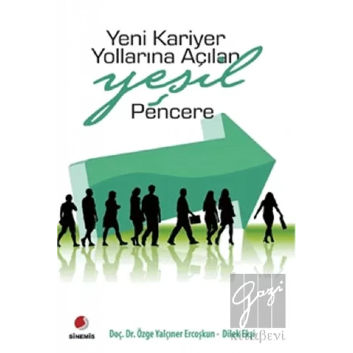 Yeni Kariyer Yollarına Açılan Yeşil Pencere