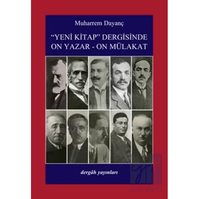 Yeni Kitap Dergisinde On Yazar-On Mülakat