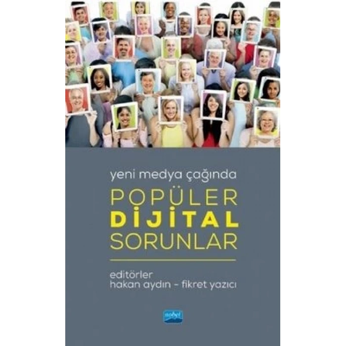 Yeni Medya Çağında Popüler Dijital Sorunlar
