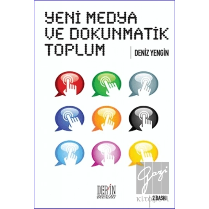 Yeni Medya ve Dokunmatik Toplum