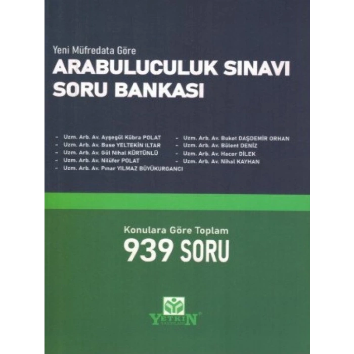 Yeni Müfredata Göre Arabuluculuk Sınavı Soru Bankası - Ayşegül Kübra Polat