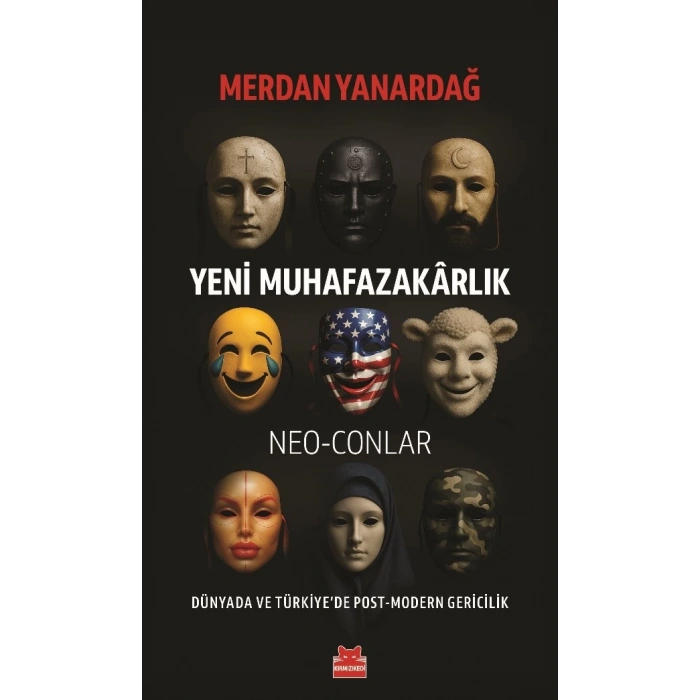 Yeni Muhafazakarlık – Neo-Conlar
