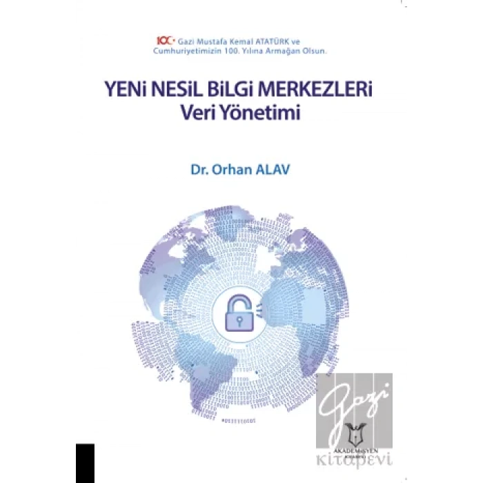Yeni Nesil Bilgi Merkezleri: Veri Yönetimi