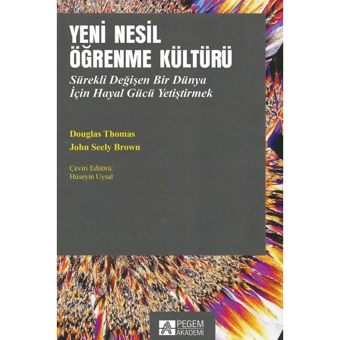 Yeni Nesil Öğrenme Kültürü