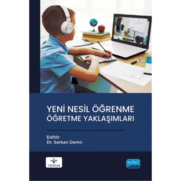 Yeni Nesil Öğrenme Öğretme Yaklaşımları