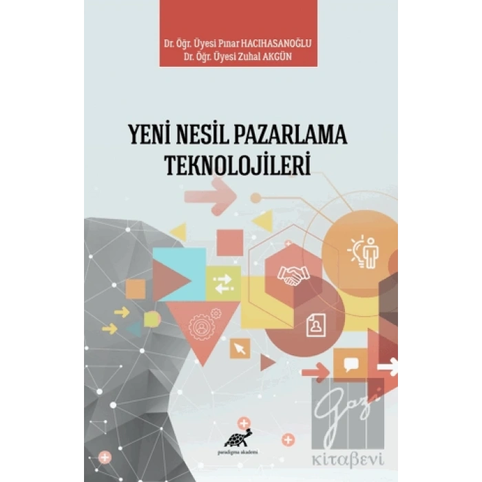 Yeni Nesil Pazarlama Teknolojileri