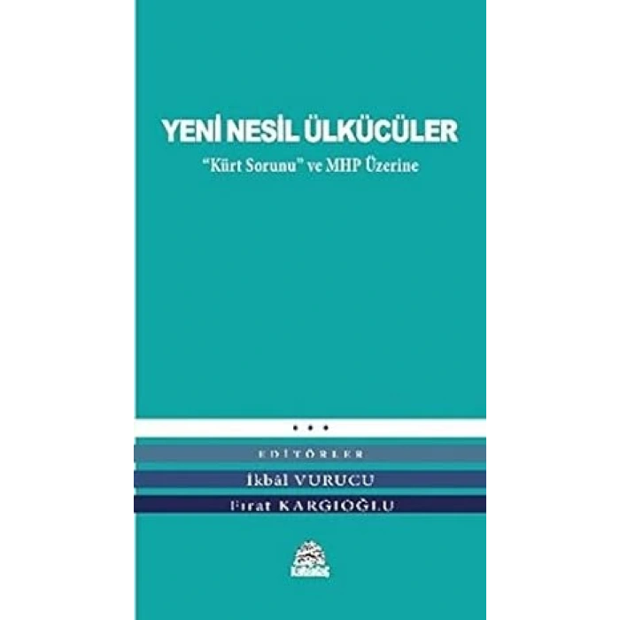 Yeni Nesil Ülkücüler