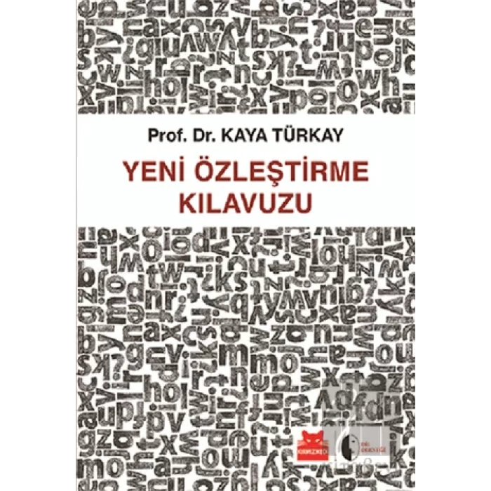 Yeni Özleştirme Kılavuzu