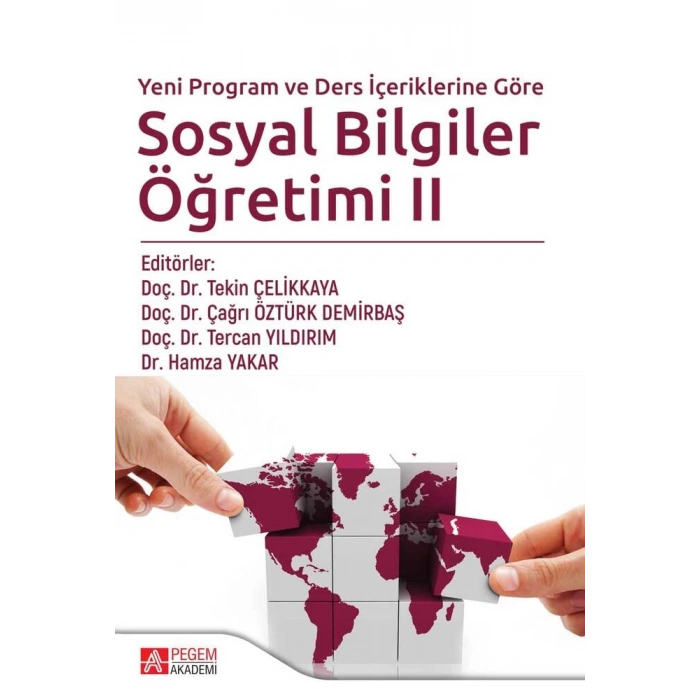 Yeni Program ve Ders İçeriklerine Göre Sosyal Bilgiler Öğretimi II