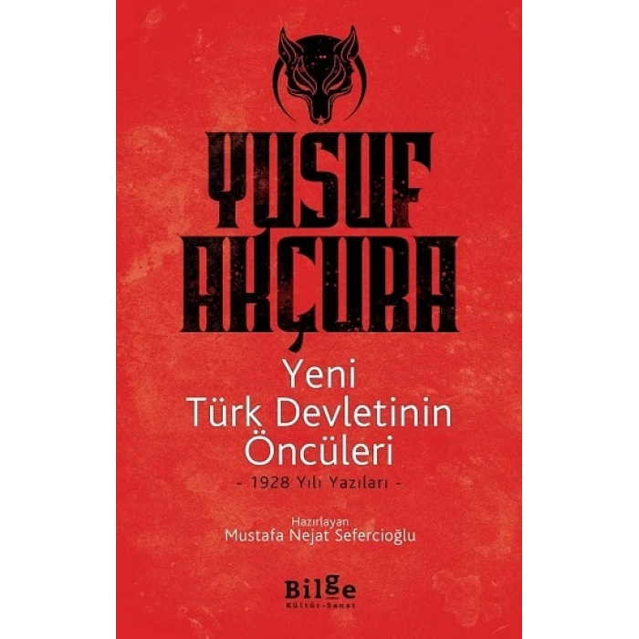 Yeni Türk Devletinin Öncüleri