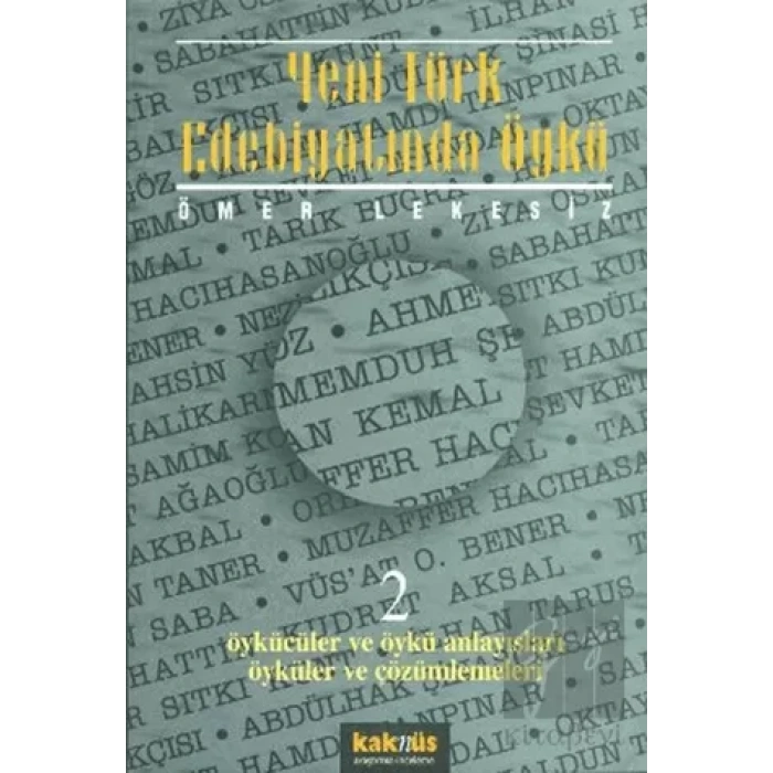 Yeni Türk Edebiyatında Öykü - 2