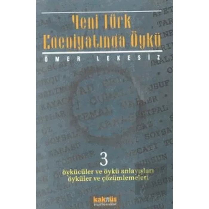 Yeni Türk Edebiyatında Öykü - 3