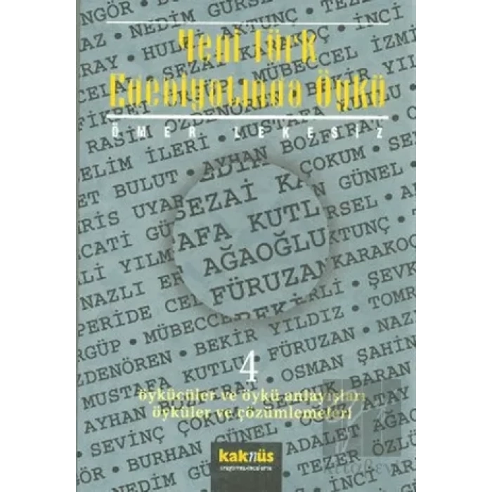 Yeni Türk Edebiyatında Öykü - 4