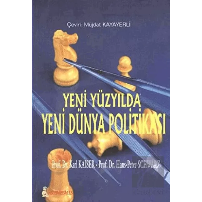 Yeni Yüzyılda Yeni Dünya Politikası