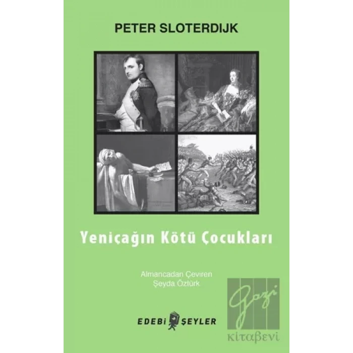 Yeniçağın Kötü Çocukları