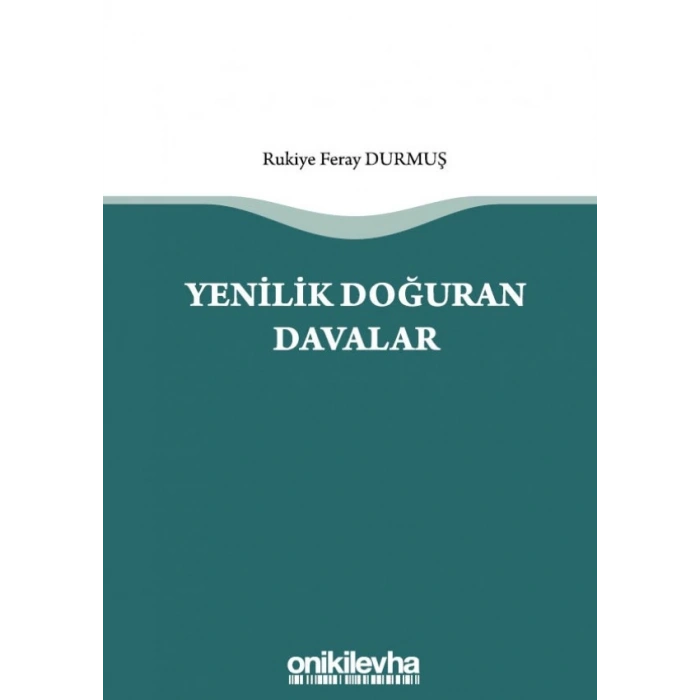 Yenilik Doğuran Davalar