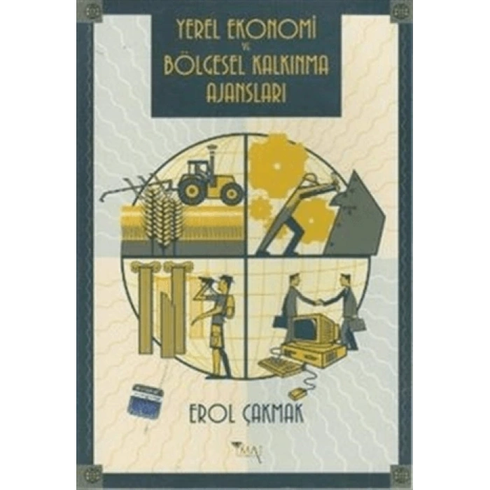 Yerel Ekonomi ve Bölgesel Kalkınma Ajansları