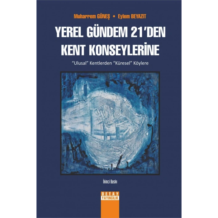 Yerel Gündem 21den Kent Konseylerine