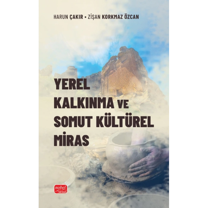 Yerel Kalkınma ve Somut Kültürel Miras