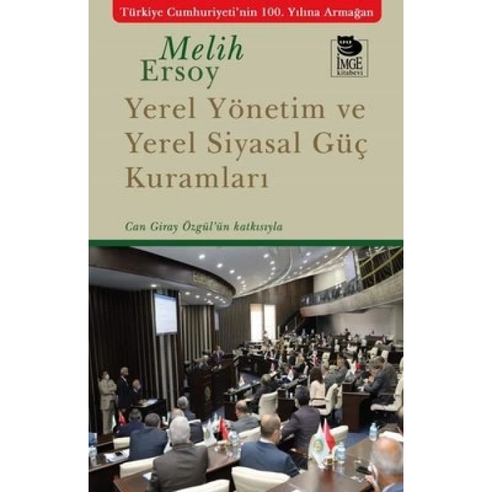 Yerel Yönetim ve Yerel Siyasal Güç Kuramları