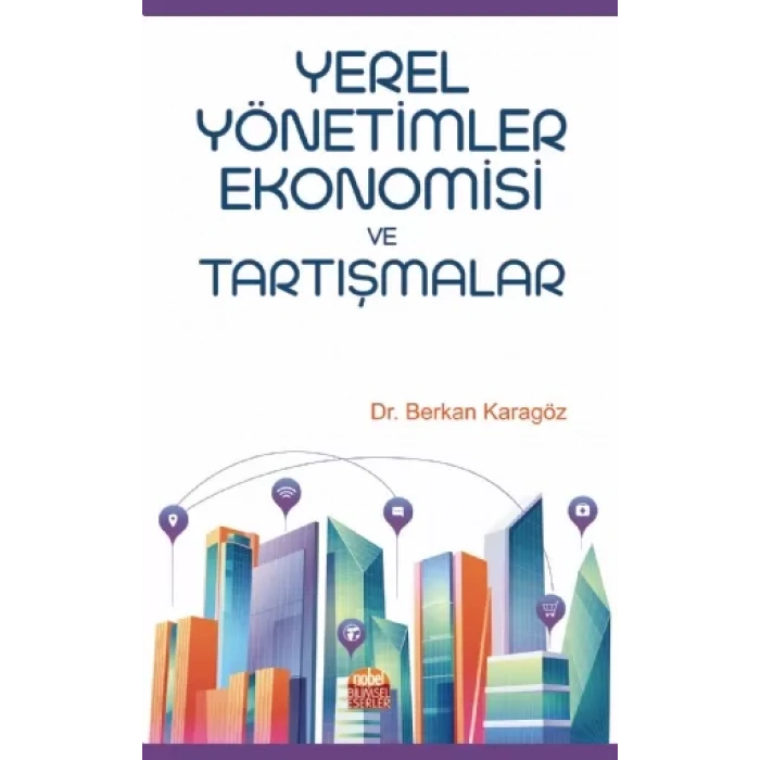 Yerel Yönetimler Ekonomisi ve Tartışmalar