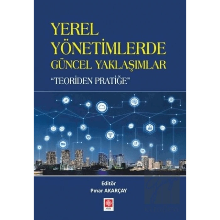 Yerel Yönetimlerde Güncel Yaklaşımlar