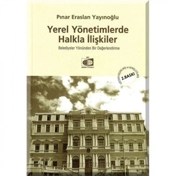 Yerel Yönetimlerde Halkla İlişkiler / Pınar Eraslan Yayınoğlu