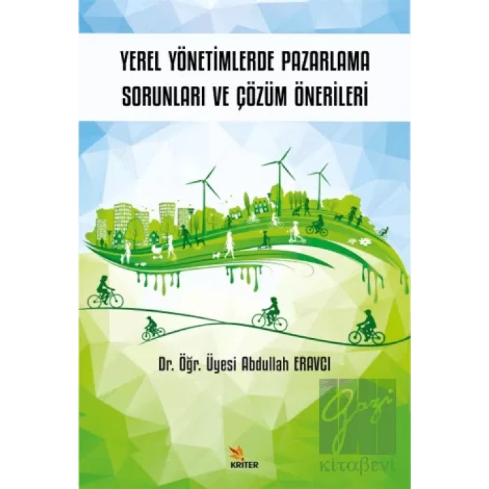 Yerel Yönetimlerde Pazarlama Sorunları ve Çözüm