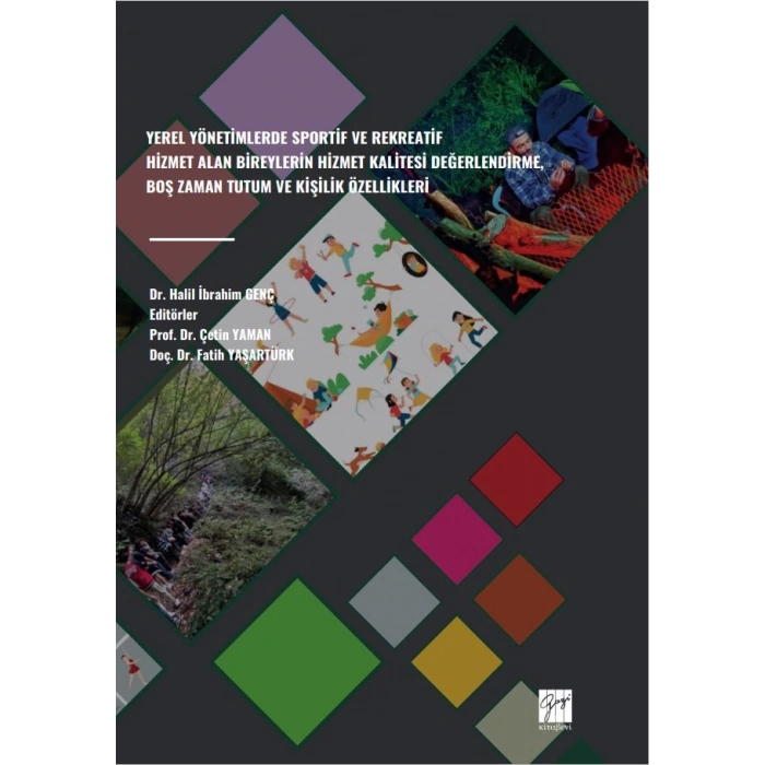 Yerel Yönetimlerde Sporti ve Rekreatif Hizmet Alan Bireylerin