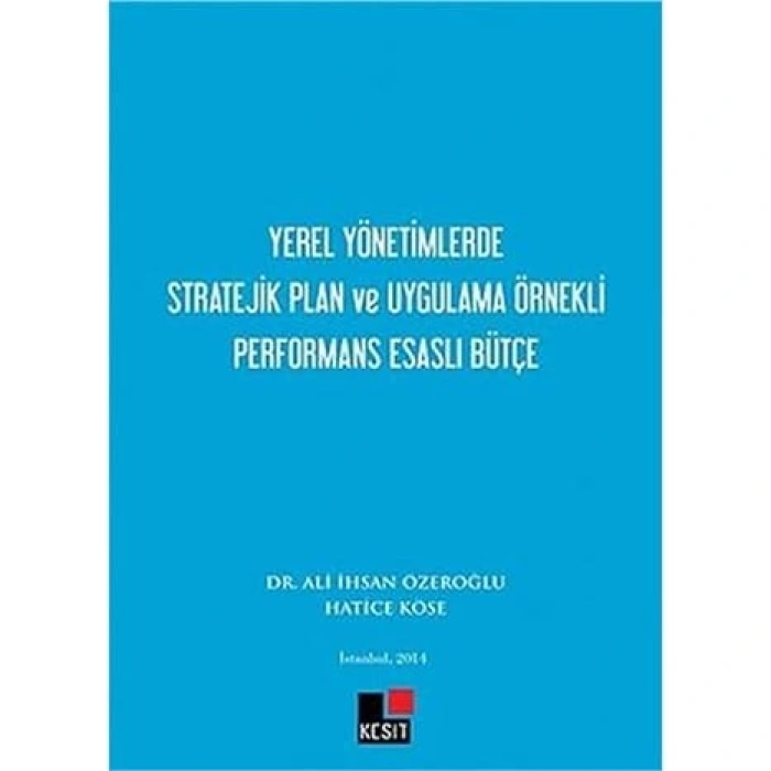 Yerel Yönetimlerde Stratejik Plan ve Uygulama Örne