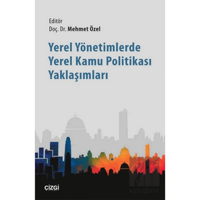 Yerel Yönetimlerde Yerel Kamu Politikası Yaklaşımları