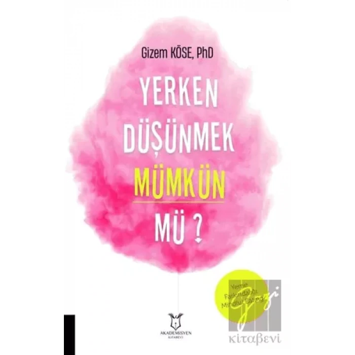 Yerken Düşünmek Mümkün mü?