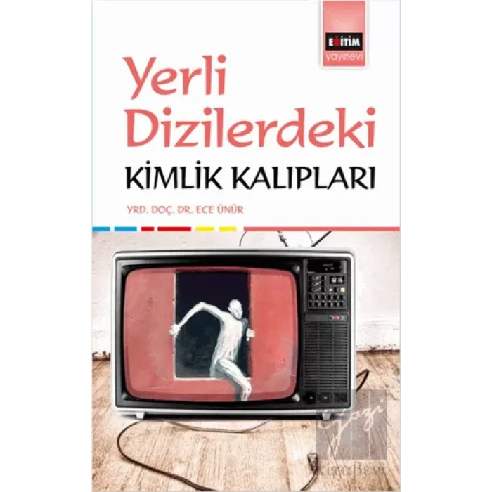 Yerli Dizilerdeki Kimlik Kalıpları