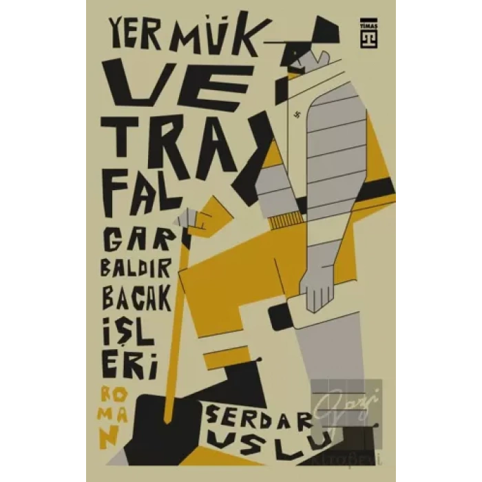 Yermük ve Trafalgar Baldır Bacak İşleri