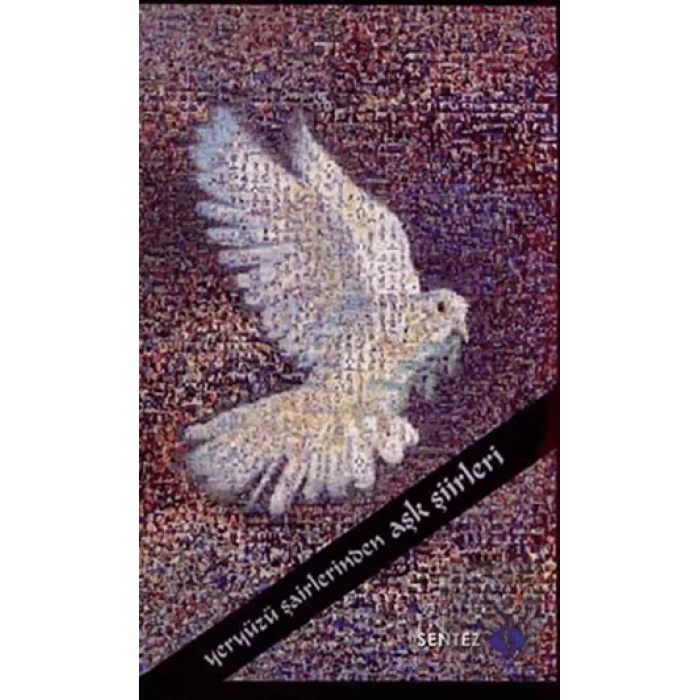 Yeryüzü Şairlerinden Aşk Şiirleri