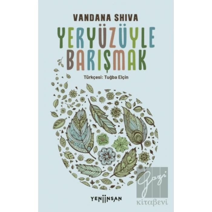 Yeryüzüyle Barışmak