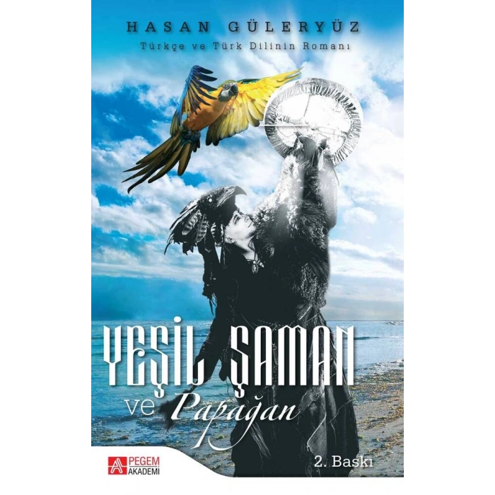 Yeşil Şaman ve Papağan