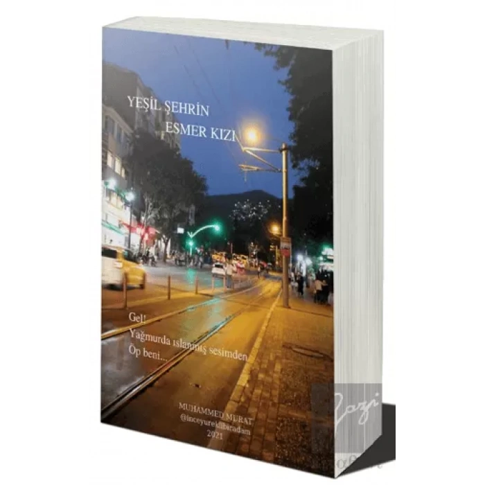 Yeşil Şehrin Esmer Kızı