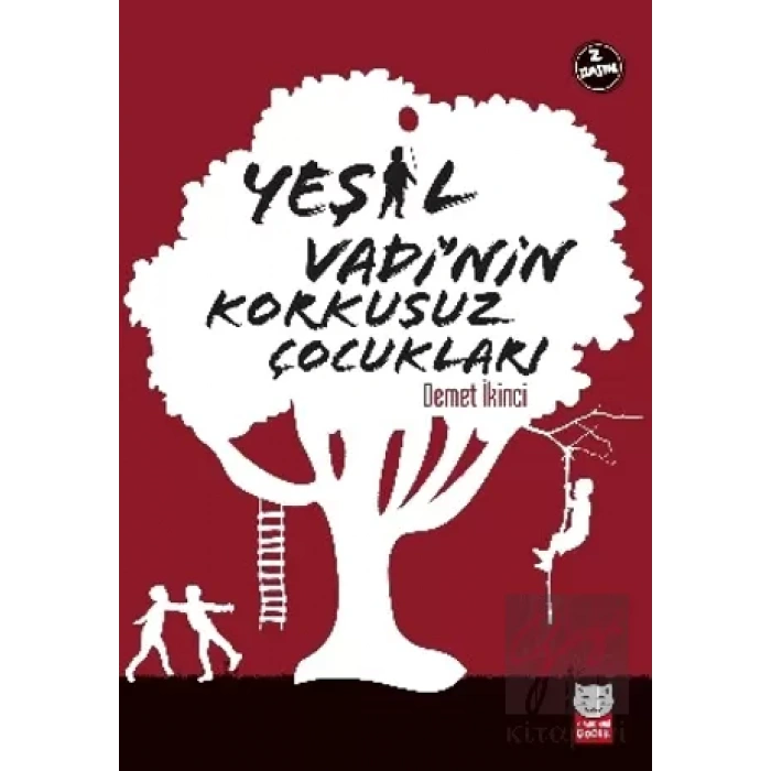 Yeşil Vadinin Korkusuz Çocukları
