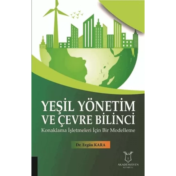 Yeşil Yönetim ve Çevre Bilinci