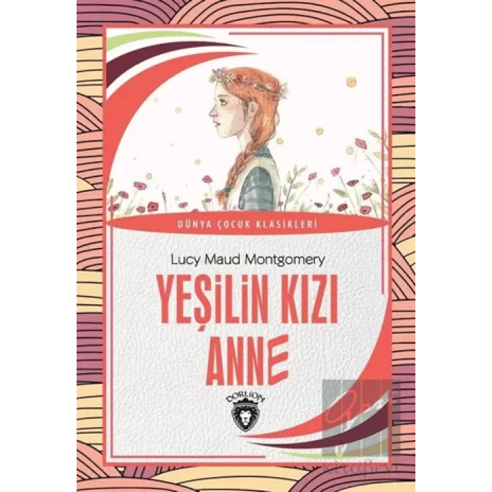 Yeşilin Kızı Anne