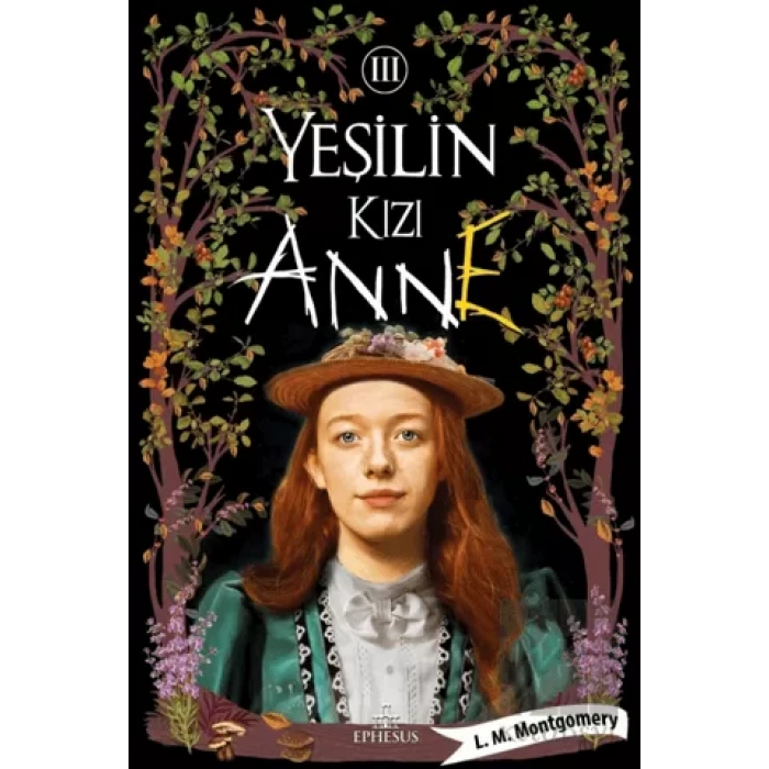 Yeşilin Kızı Anne 3