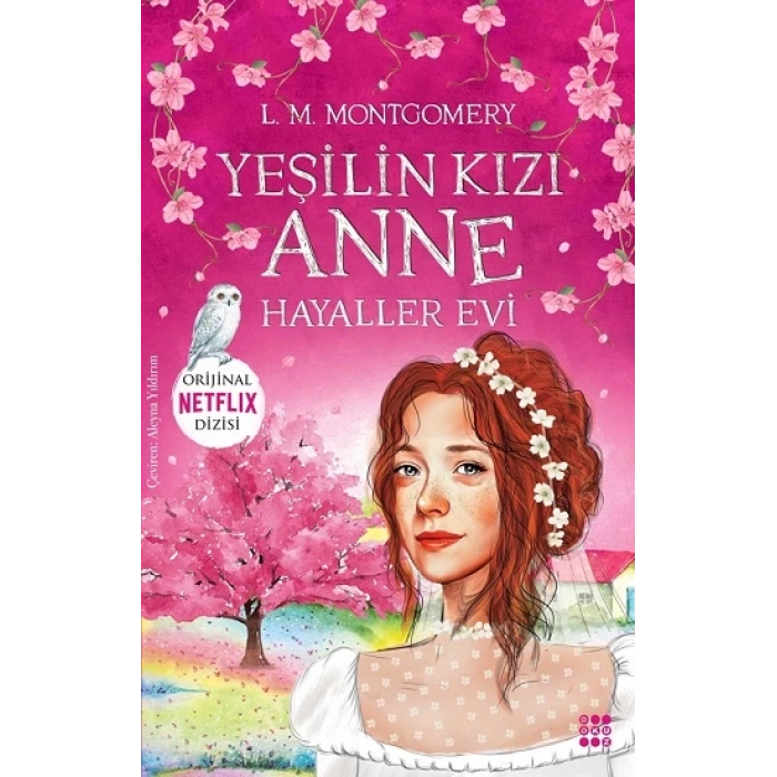 Yeşilin Kızı Anne 5 – Hayaler Evi