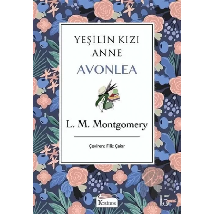Yeşilin Kızı Anne Avonlea (Mor Kapak)