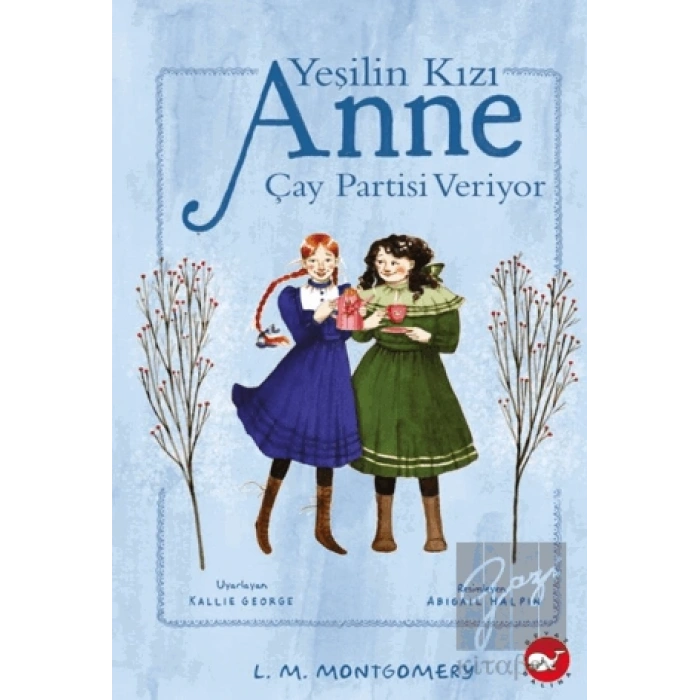 Yeşilin Kızı Anne Çay Partisi Veriyor - 4 (Ciltli)